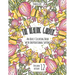 The Healing Garden: An Adult Coloring Book with Inspirational Sayings