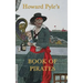 Howard Pyle's Book of Pirates
