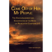 Come out of Her My People: : the Encouragement and Exhortation