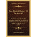 Post-Biblical History Of The Jews V2: From The Close Of The Old Testament, About The Year 420 B.C.E. Till The Destruction Of The Second Temple In The