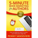 5 Minute Book Marketing for Authors - Updated 2019 Edition: Easy and effective ways to market your book every single day!