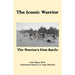 The Iconic Warrior: The Warrior's First Battle
