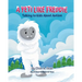 A Yeti Like Freddie: Talking to Kids About Autism