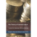 The Theory of General Value: Economics, Business, Decision-Making