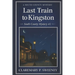 Last Train to Kingston