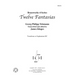 Twelve Fantasias: for Euphonium
