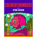 Color by Numbers for Kids