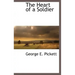 The Heart of a Soldier