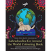 Labradoodles Go Around the World Colouring Book: Fun Labradoodle Coloring Book for Adults and Kids 10+ for Relaxation and Stress-Relief