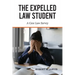 The Expelled Law Student - A Case Law Survey