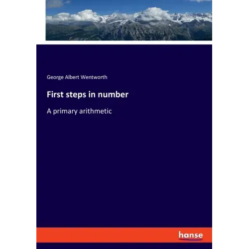 First steps in number: A primary arithmetic