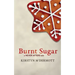 Burnt Sugar: A Never Afters Tale