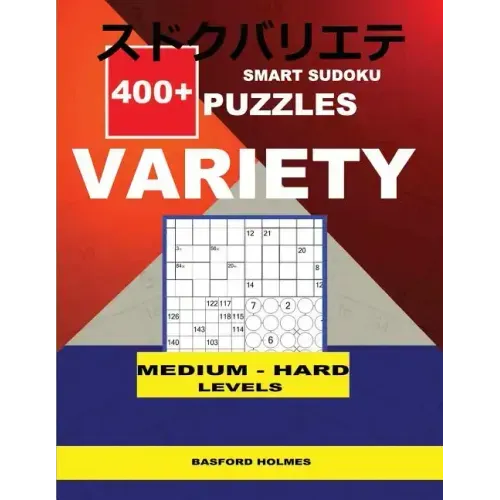 Smart Sudoku 400+ puzzles VARIETY ( Medium to Hard levels): Holmes presents to your attention a collection of proven sudoku. Calcudoku. Killer Jigsaw.