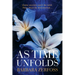 As Time Unfolds