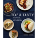 Tofu Tasty: Imaginative Tofu Recipes for Every Day