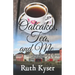 Oatcakes, Tea, and Me