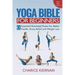 The Yoga Bible For Beginners: 30 Essential Illustrated Poses For Better Health, Stress Relief and Weight Loss