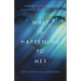 What Is Happening to Me?: How to Defeat Your Unseen Enemy