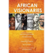 African Visionaries
