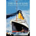 The Ismay Line: The Titanic, the White Star Line and the Ismay family