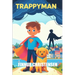 Trappyman