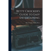 Betty Crocker's Guide to Easy Entertaining