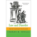 Law and Disorder: Absurdly Funny Moments from the Courts