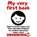 My Very First Book: High Contrast Picture Book Specially Designed For Newborn and Young Baby's Vision