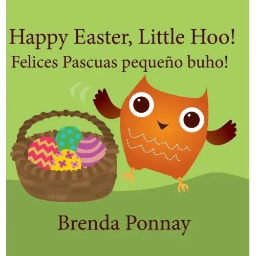 Happy Easter, Little Hoo! / Felices Pascuas pequeño buho!