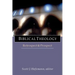 Biblical Theology: Retrospect and Prospect
