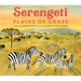 Serengeti: Plains of Grass