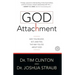God Attachment: Why You Believe, ACT, and Feel the Way You Do about God