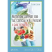 Nutrition Support for the Critically Ill Patient: A Guide to Practice, Second Edition