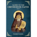 Guide to the Orthodox Faith: Part 3