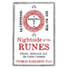 Nightside of the Runes: Uthark, Adulruna, and the Gothic Cabbala