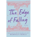 The Edge of Falling