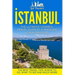 Istanbul: The Ultimate Istanbul Travel Guide By A Traveler For A Traveler: The Best Travel Tips; Where To Go, What To See And Much More