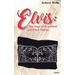 Elvis: The Siege of Graceland and Other Stories