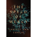 The Speed of Mercy