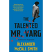 The Talented Mr. Varg: A Detective Varg Novel (2)