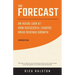The Forecast: An Inside Look at How Successful Leaders Drive Revenue Growth