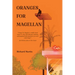 Oranges for Magellan