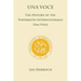Una Voce: The History of the Foederatio Universalis Una Voce