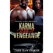 Karma With a Vengeance