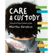 Care & Custody: A Novel of Three Children at Risk