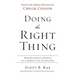 Doing the Right Thing Softcover