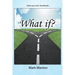 What if?