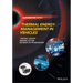 Thermal Energy Management in Vehicles