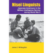 Nisei Linguists: Japanese Americans in the Military Intelligence Service During World War II