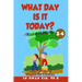 What day is it today? Musical Dialogues: English for Children Picture Book 3-4